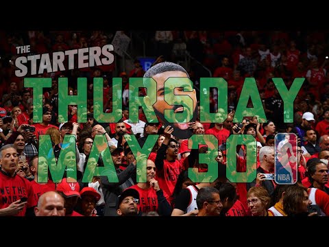 NBA Daily Show: May 30 - The Starters