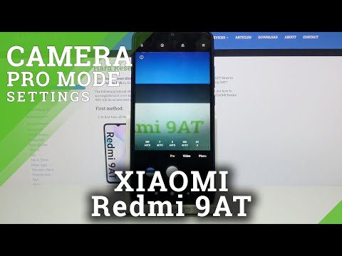 How to Use Camera Pro Mode on XIAOMI Redmi 9AT – Advanced Camera Options