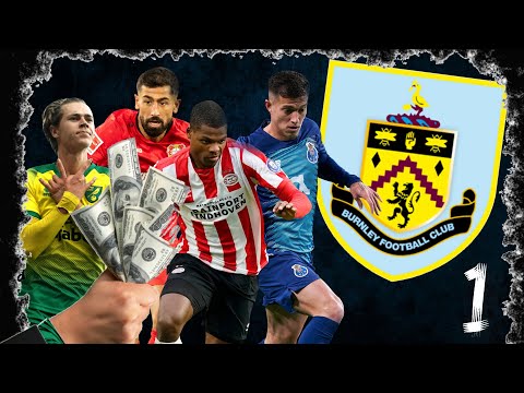 Fifa 21 Burnley Career Mode #1 - BIG SIGNINGS