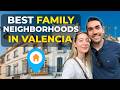 The 5 Best FAMILY FRIENDLY Neighborhoods In Valencia Spain