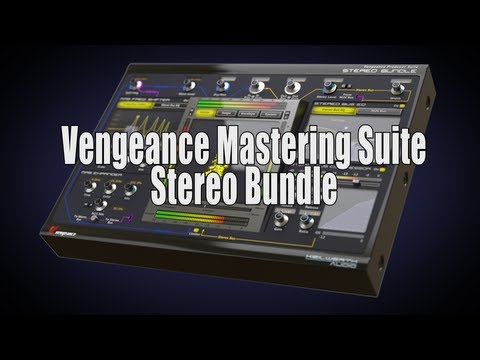 Vengeance Mastering Suite - Stereo Bundle Official Product Video