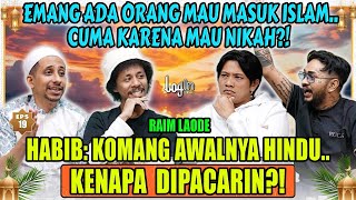 Download lagu PINDAH AGAMA DEMI NIKAH⁉️ GAK BAHAYA THA⁉️- HABIB JAFAR - ONAD - BORIS - RAIM LAODE - LOGIN eps 19 mp3