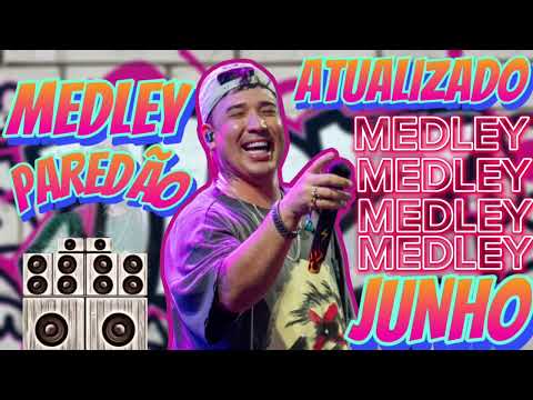MEDLEY FUNK PAREDÃO ATUALIZADO JUNHO 2025 Japaozin da Cachoeira #piseiro