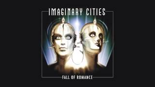Imaginary Cities - All The Time