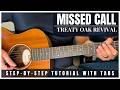 Missed Call Treaty Oak Revival Guitar Lesson With Tabs