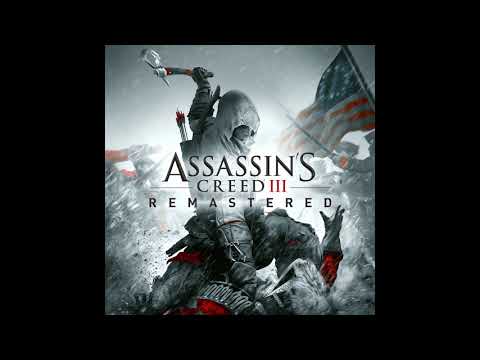 Breaching the Walls | Assassin's Creed III Remastered OST