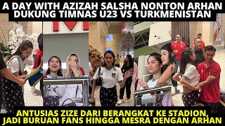 Download lagu A DAY WITH AZIZAH SALSHA NONTON TIMNAS❗️ BEGINI ANTUSIAS & REAKSI ZIZE HINGGA MOMEN MESRA ARHAN ZIZE mp3
