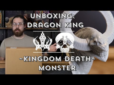 Kingdom Death Monster | Unboxing | Dragon King