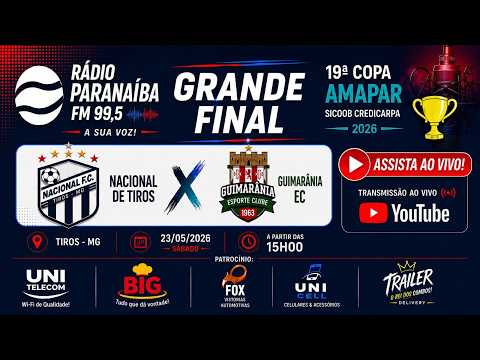 Nacional FC x Guimarânia EC  - Grande Final - Jogo de volta da Copa AMAPAR 2026
