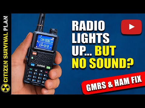 🎙️ Why Your Radio Lights Up But You Can’t Hear Anything (GMRS & Ham Fix)