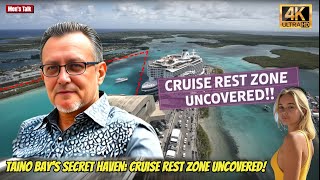 Taino Bay's Secret Haven: Cruise Rest Zone Uncovered!