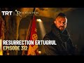 Resurrection Ertugrul Season 4 Episode 312