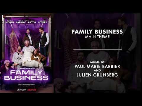 Netflix - Family Business Main Theme