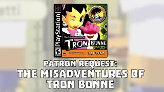 [AP] The Misadventures of Tron Bonne - Patron Request