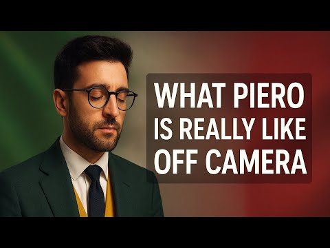 What Piero Is Really Like When the Cameras Are Off”