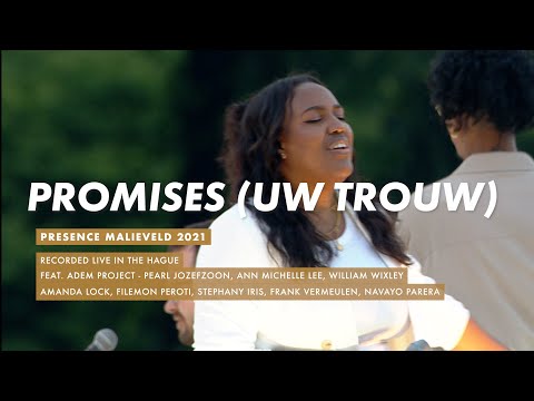 Uw Trouw - Promises (Dutch cover Maverick City) - Adem Project - LIVE Presence Malieveld 2021