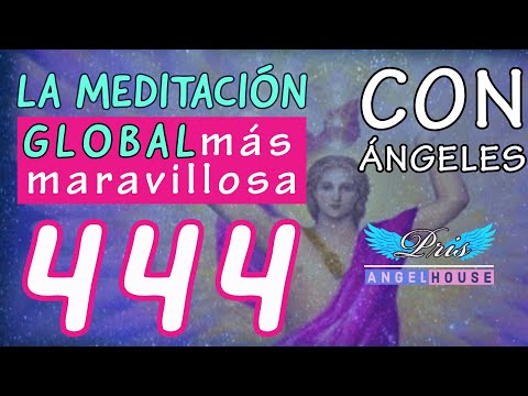 4️⃣4️⃣4️⃣ MEDITACIÓN PORTAL 444 (2020) [Meditación más maravillosa con ÁNGELES] 👼🏼 Meditación DIARIA