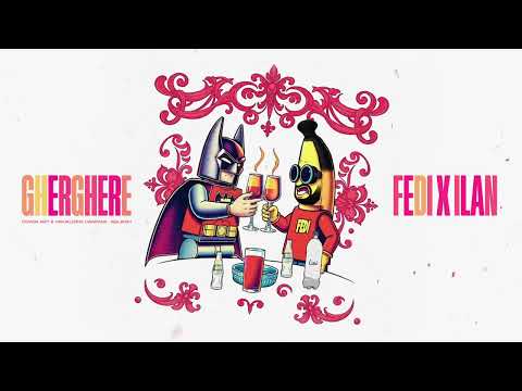 Ilan - Gherghere ft.Fedi (Official Music)
