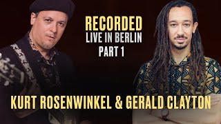 Kurt Rosenwinkel &amp; Gerald Clayton