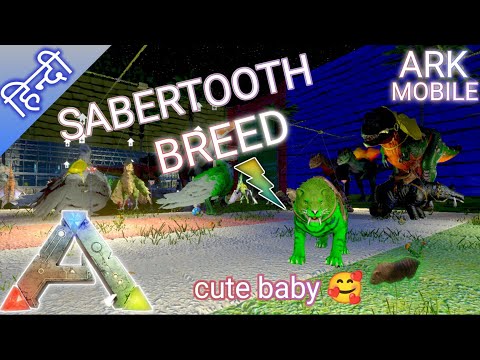 How To breed sabertooth | sabertooth breed | Ark Mobile | In Hindi
