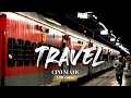 Travel Cinematic Short Video Train Cinematic Cinematic Edit Cinematography