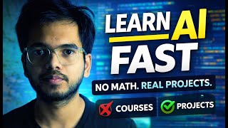 Fastest Way to Learn AI in 2026 (No Math, No PhD, Just Results)