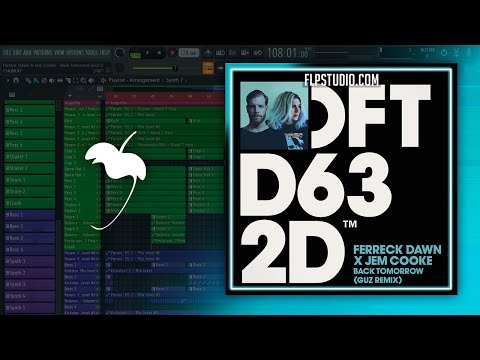 Ferreck Dawn & Jem Cooke - Back Tomorrow Guz Extended Remix (FL Studio Remake)