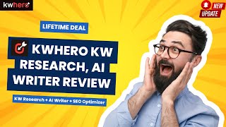 KWHero Review + Tutorial - Ahrefs SEMrush Alternative - Keyword Research + AI Writer + SEO Optimizer