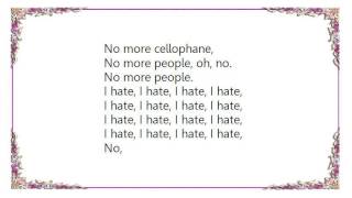 Cellophane - No One in the End Lyrics
