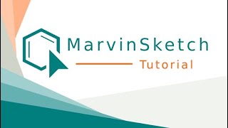 MarvinSketch Tutorial - Chem 3L Group 5