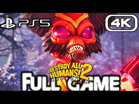 DESTROY ALL HUMANS 2 REPROBED Gameplay Walkthrough FULL GAME (4K 60FPS) No Commentary