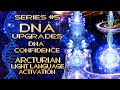 DNA Upgrades Series 5 Arcturian DNA Confidence Light Language Activation By Lightstar