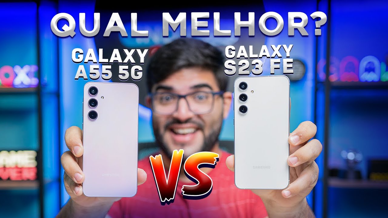 EITA! Galaxy A55 vs Galaxy S23 FE! Tem muita diferença? Qual comprar em 2024? ME IMPRESSIONEI!
