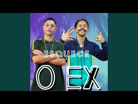 Esquece o Ex