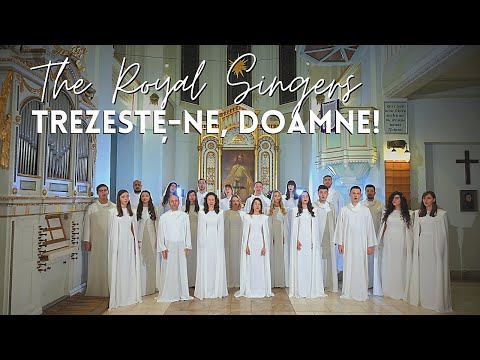 The Royal Singers - Awaken us, Lord!