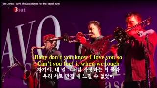 Save The Last Dance For Me -Tom Jones 마지막 춤은 날 위해 남겨둬- English subtitles