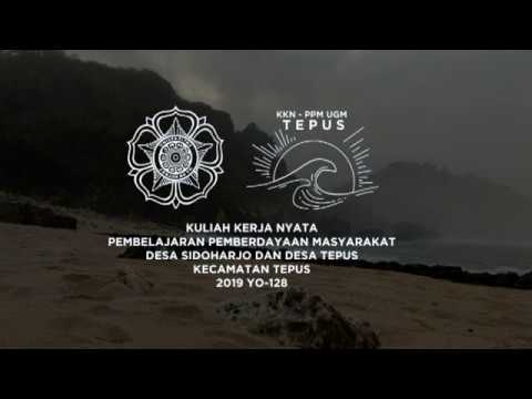 AFTERMOVIE KKN PPM UGM YO-128 UNIT TEPUS 2019