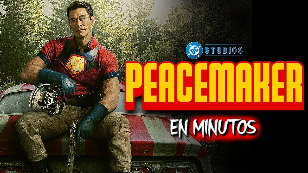 PEACEMAKER T1: El antihéroe más BRUTO de DC | RESUMEN EN MINUTOS