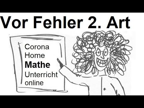 Testen von Hypothesen: Vor dem Fehler 2. Art | Mathematik vom Mathe Schmid