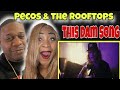 Freaking Love This Pecos The Rooftops This Damn Song Reaction