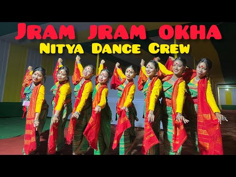 JRAM JRAM OKHA || NITYA DANCE CREW || SONG BY HEEMA BASUMATARY ||