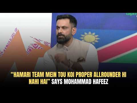 Hamari Team Mein Allrounder Hai Hi Nahi? | Mohammad Hafeez | Game On Hai | tapmad