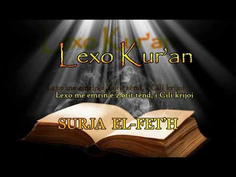 SURJA EL FET’H ( Lexo Kuran Shqip )