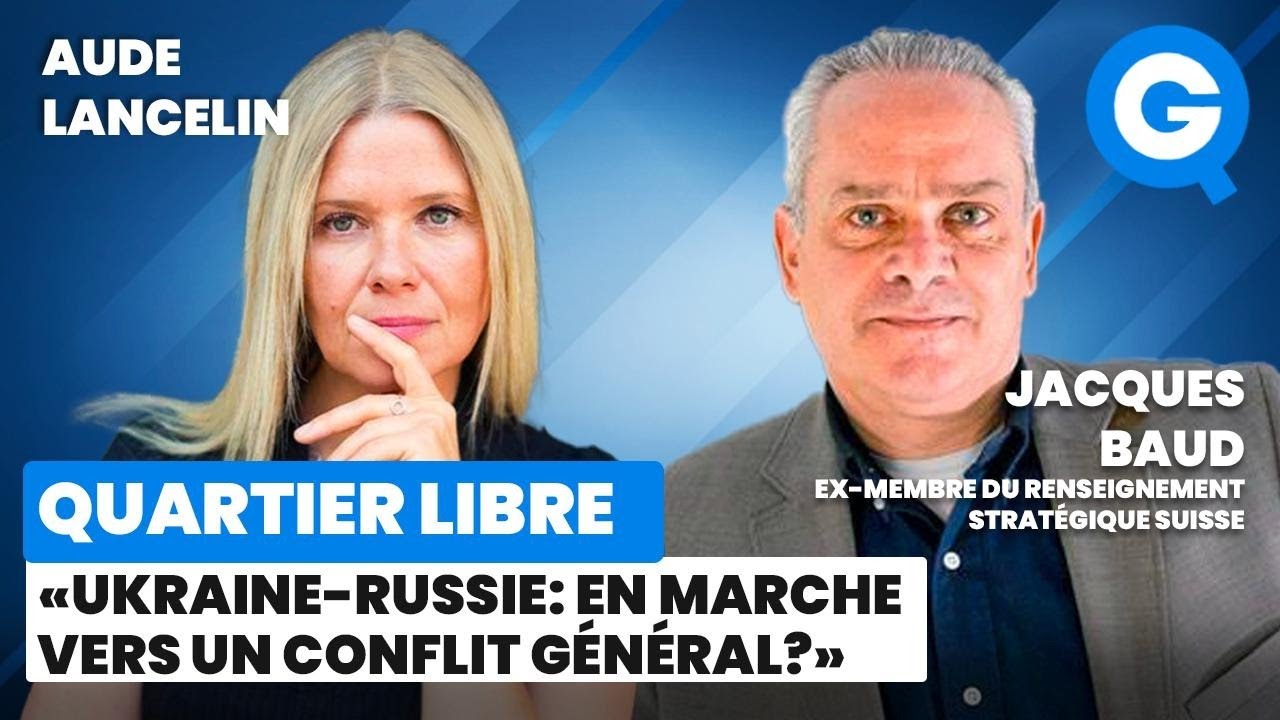 «Ukraine-Russie: en marche vers un conflit général ?» avec Jacques Baud [ACCÈS LIBRE]