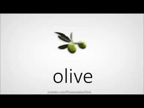 How to pronounce olive