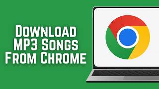 Download lagu How To Download MP3 Songs From Google Chrome 2026 mp3 Download lagu How To Download MP3 Songs From Google Chrome 2026 mp3