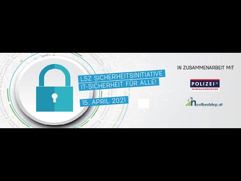 LSZ Sicherheits-Initiative mit Landeskriminalamt Wien & nextbeststep #againstcybercrime
