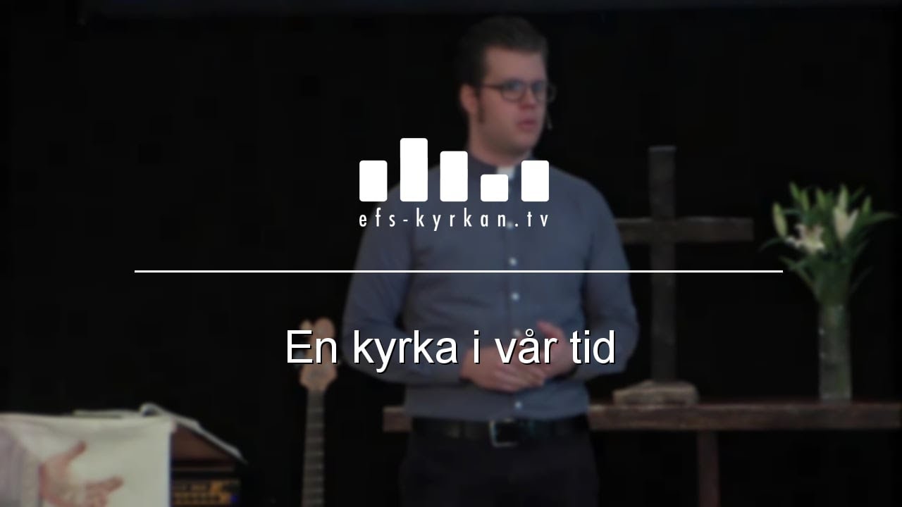 En kyrka i vår tid