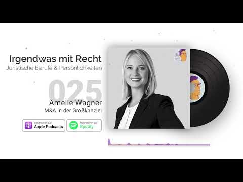 Jura-Podcast: M&A in der Großkanzlei | Interview Amelie Wagner | IMR #025