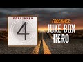 Foreigner Juke Box Hero Lyrics